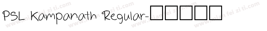 PSL Kampanath Regular字体转换